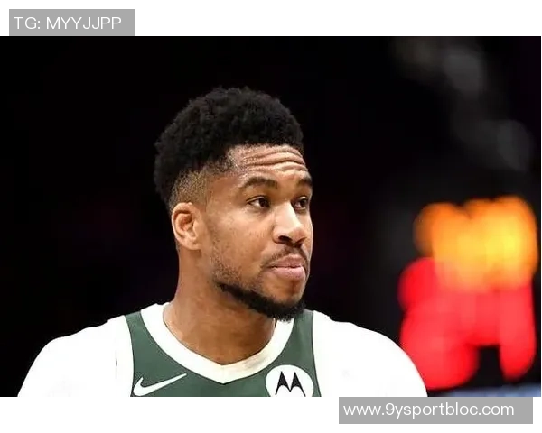 字母哥与浓眉市场现状分析买卖双方诚意不足导致交易冷淡