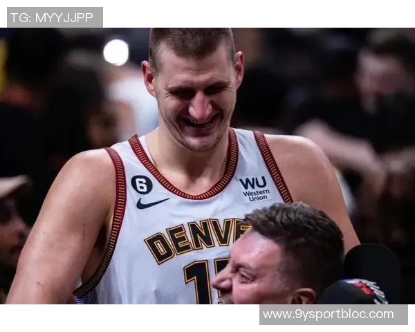 约基奇谈夺冠经历新赛季目标是保持谦逊不让自己失望